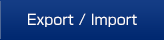Export / Import