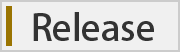 Release