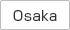 Osaka